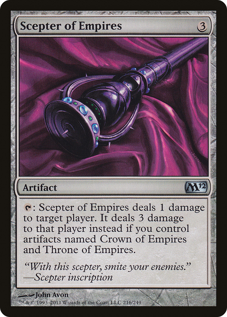 Scepter of Empires (M12-216) - Magic 2012 - Premium MTG Single from Wizards of the Coast - Just $0.25! Shop now at Game Crave Tournament Store