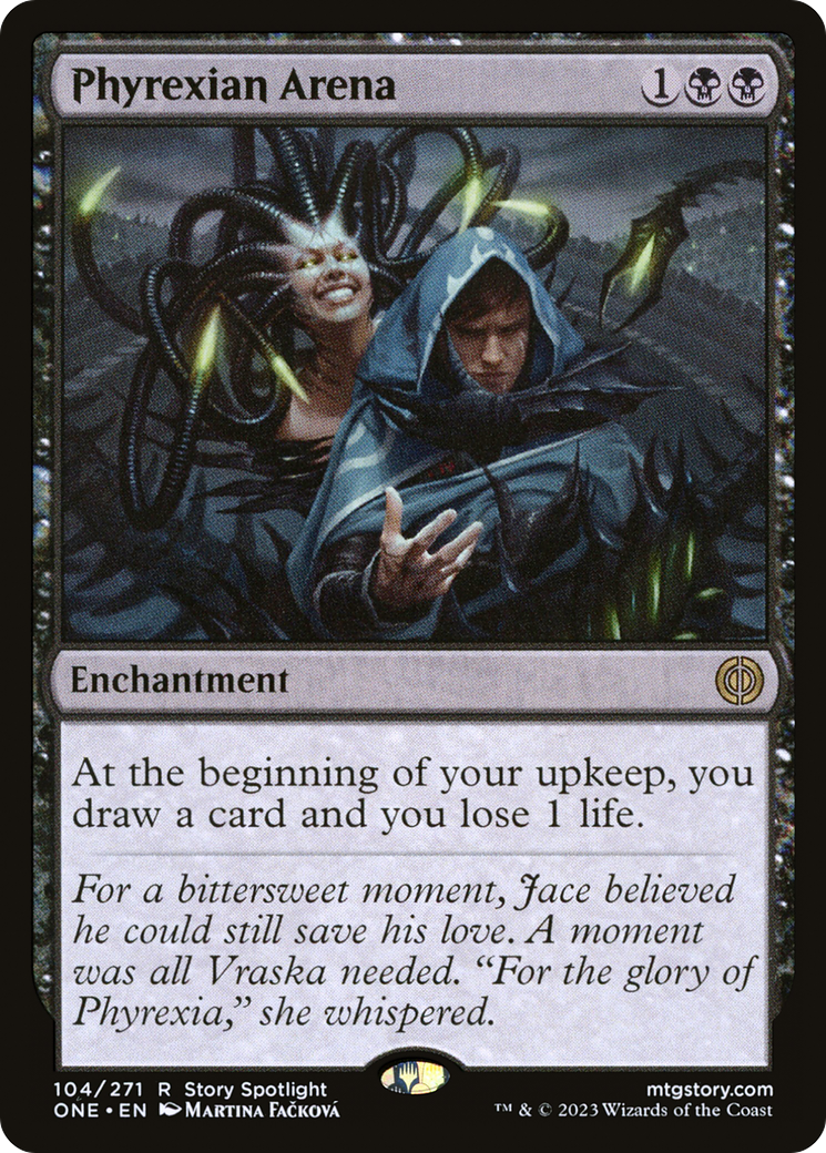Phyrexian Arena (ONE-104) - Phyrexia: All Will Be One - Premium MTG Single from Wizards of the Coast - Just $0.46! Shop now at Game Crave Tournament Store