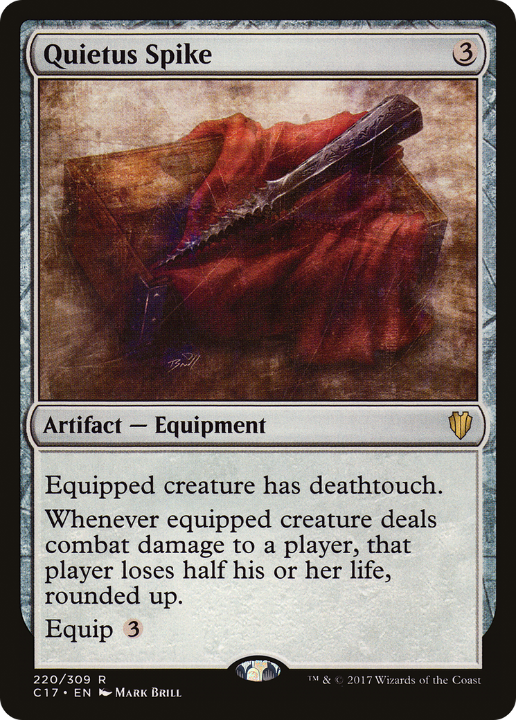 Quietus Spike (C17-220) - Commander 2017 - Premium MTG Single from Wizards of the Coast - Just $0.20! Shop now at Game Crave Tournament Store