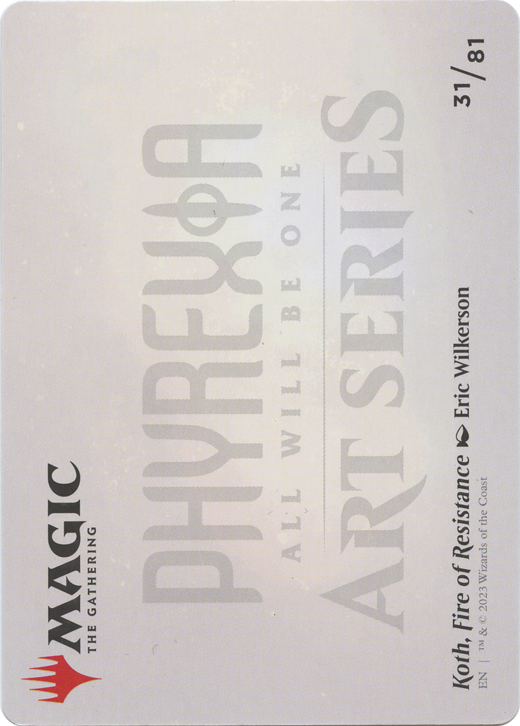 Koth, Fire of Resistance // Koth, Fire of Resistance (AONE-031) - Phyrexia: All Will Be One Art Series (Borderless) - Premium MTG Single from Wizards of the Coast - Just $0! Shop now at Game Crave Tournament Store