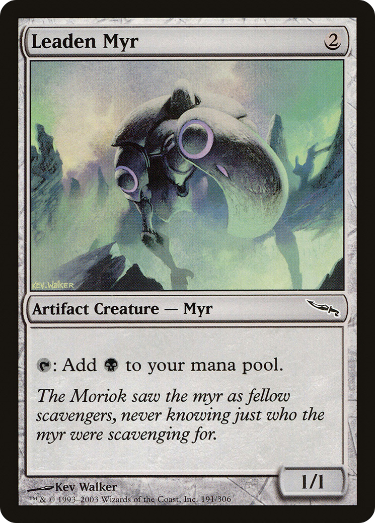 Leaden Myr (MRD-191) - Mirrodin - Premium MTG Single from Wizards of the Coast - Just $0.08! Shop now at Game Crave Tournament Store