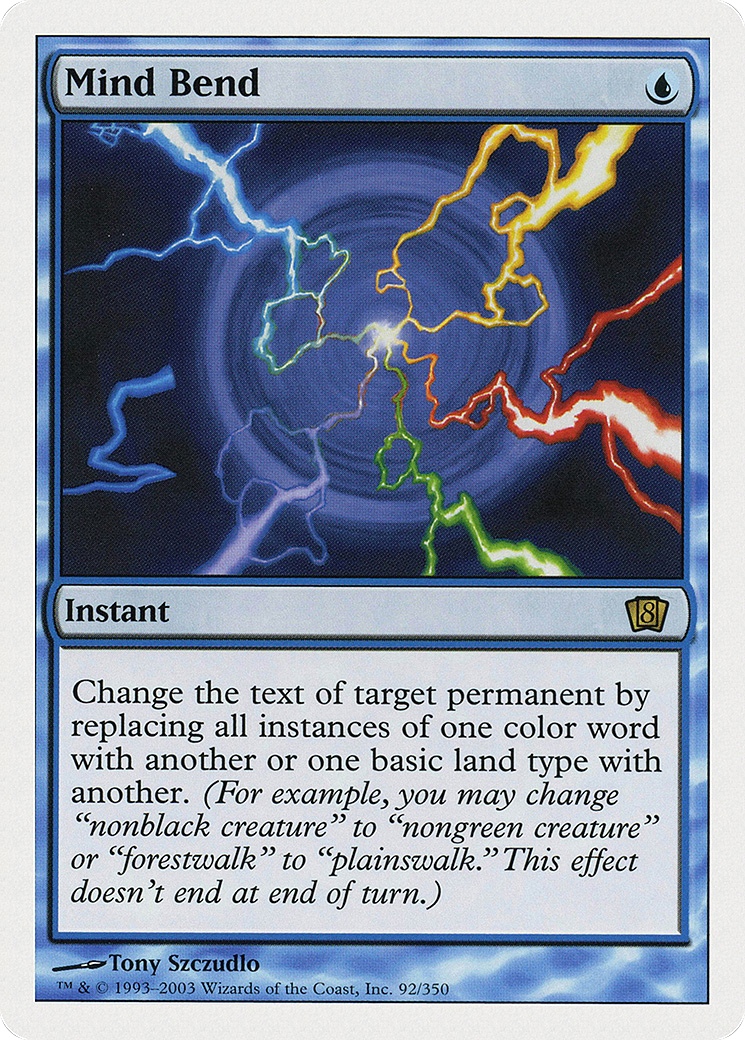 Mind Bend (8ED-092) - Eighth Edition - Premium MTG Single from Wizards of the Coast - Just $0.23! Shop now at Game Crave Tournament Store
