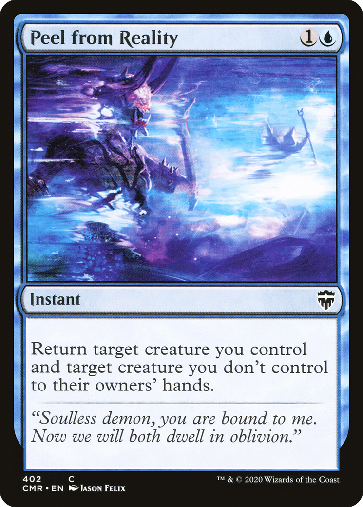 Peel from Reality (CMR-402) - Commander Legends - Premium MTG Single from Wizards of the Coast - Just $0.25! Shop now at Game Crave Tournament Store