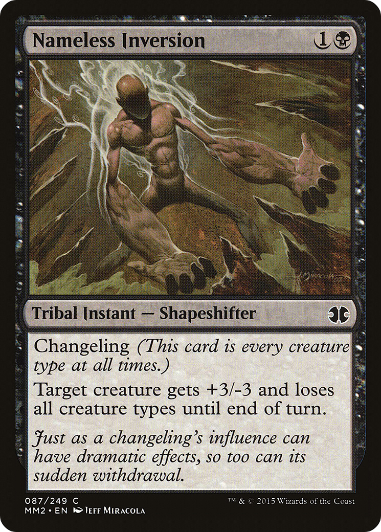 Nameless Inversion (MM2-087) - Modern Masters 2015 Foil - Premium MTG Single from Wizards of the Coast - Just $0.38! Shop now at Game Crave Tournament Store