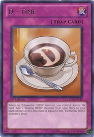D - Time (LCGX-EN149) - Legendary Collection 2 1st Edition - Premium Yugioh Single from Konami - Just $0.25! Shop now at Game Crave Tournament Store