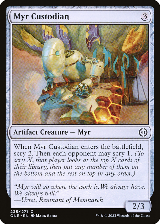 Myr Custodian (ONE-235) - Phyrexia: All Will Be One - Premium MTG Single from Wizards of the Coast - Just $0.25! Shop now at Game Crave Tournament Store