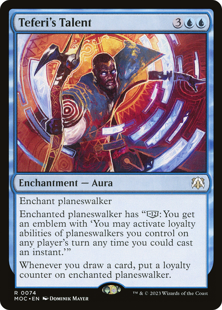 Teferi's Talent (MOC-074) - March of the Machine Commander - Premium MTG Single from Wizards of the Coast - Just $0.09! Shop now at Game Crave Tournament Store