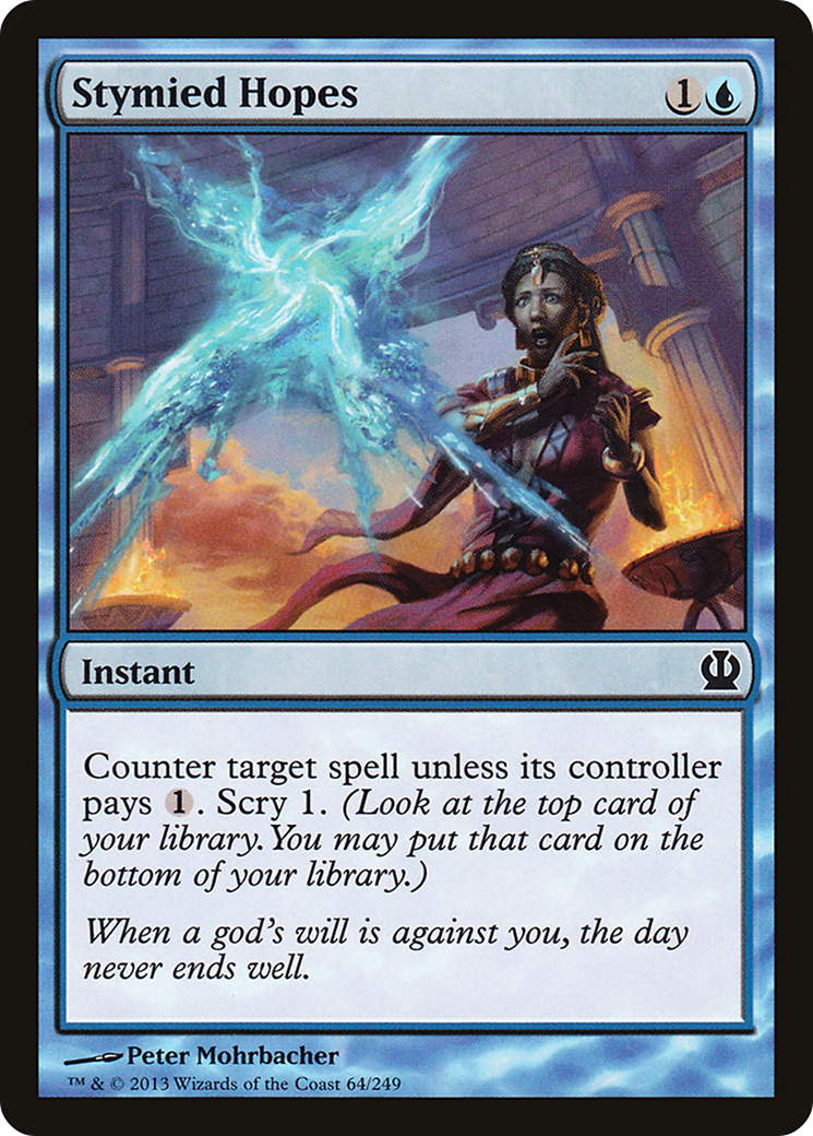 Stymied Hopes (THS-064) - Theros Foil - Premium MTG Single from Wizards of the Coast - Just $0.25! Shop now at Game Crave Tournament Store