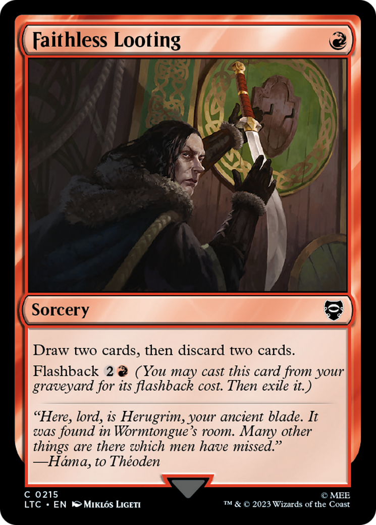 Faithless Looting (LTC-215) - Tales of Middle-earth Commander - Premium MTG Single from Wizards of the Coast - Just $0.25! Shop now at Game Crave Tournament Store
