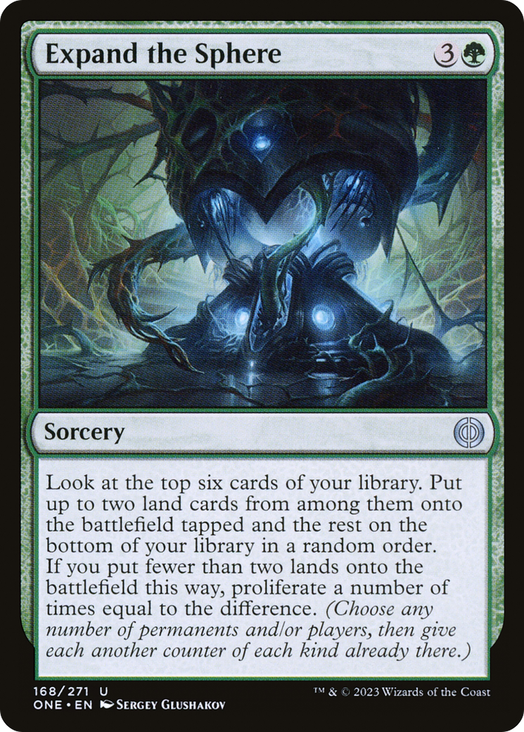Expand the Sphere (ONE-168) - Phyrexia: All Will Be One - Premium MTG Single from Wizards of the Coast - Just $0.25! Shop now at Game Crave Tournament Store