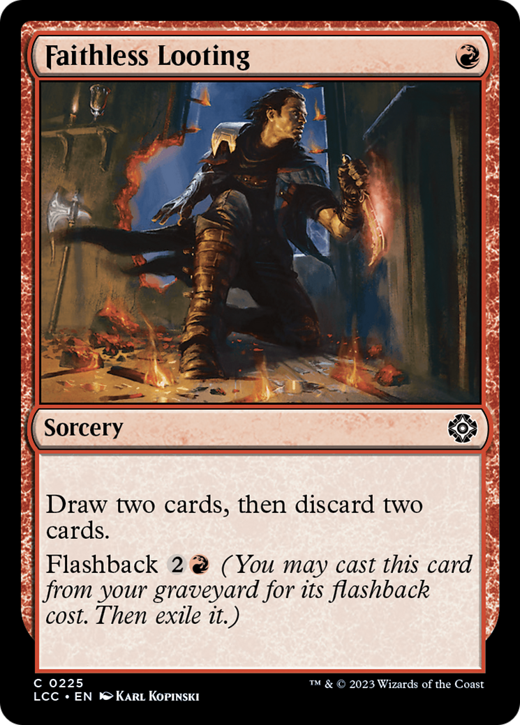 Faithless Looting (LCC-225) - The Lost Caverns of Ixalan Commander - Premium MTG Single from Wizards of the Coast - Just $0.08! Shop now at Game Crave Tournament Store