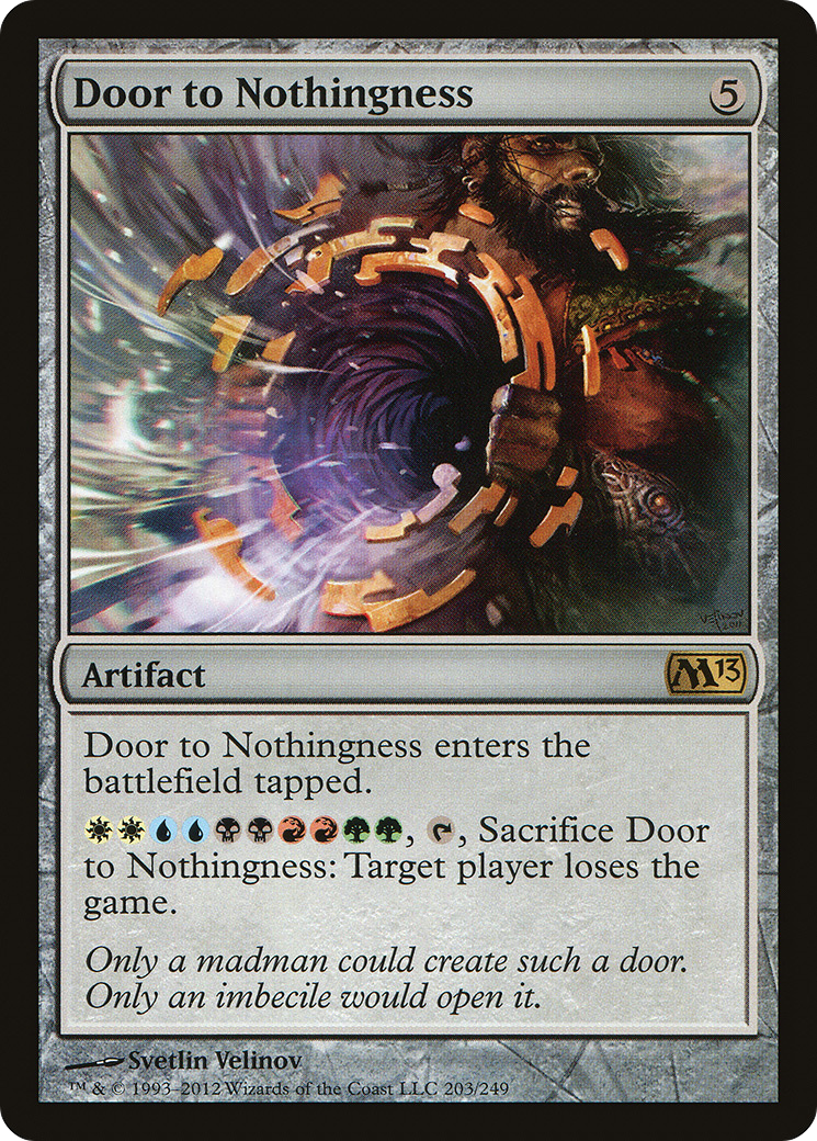 Door to Nothingness (M13-203) - Magic 2013 - Premium MTG Single from Wizards of the Coast - Just $0.23! Shop now at Game Crave Tournament Store