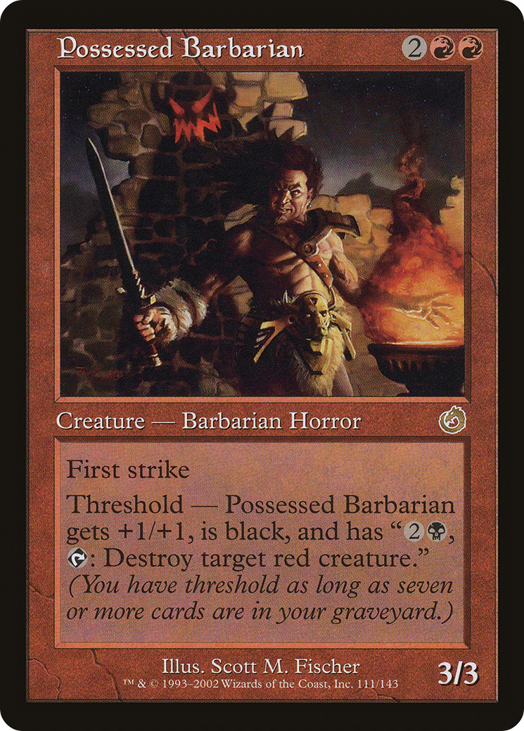 Possessed Barbarian (TOR-111) - Torment Foil - Premium MTG Single from Wizards of the Coast - Just $0.08! Shop now at Game Crave Tournament Store