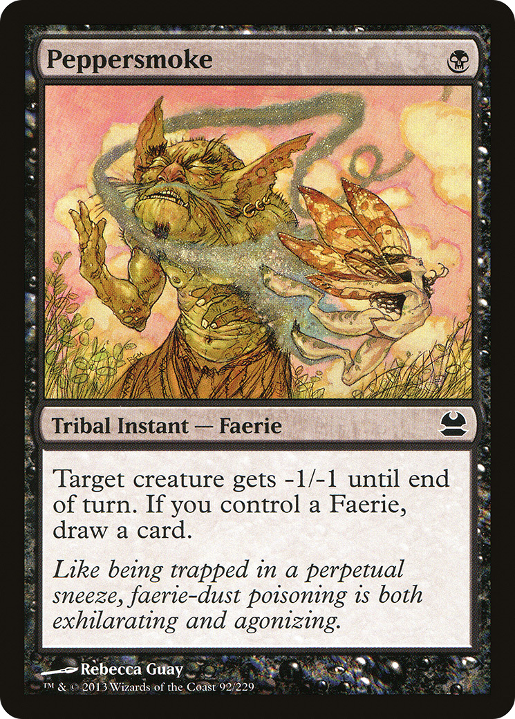 Peppersmoke (MMA-092) - Modern Masters - Premium MTG Single from Wizards of the Coast - Just $0.08! Shop now at Game Crave Tournament Store