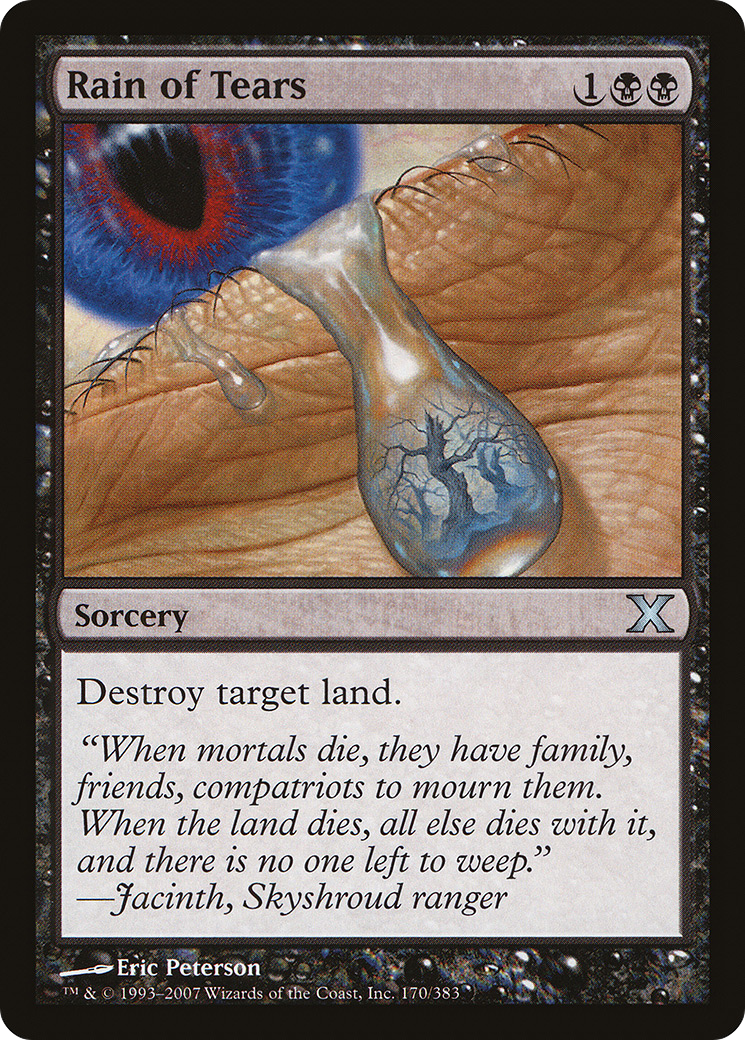 Rain of Tears (10E-170) - Tenth Edition Foil - Premium MTG Single from Wizards of the Coast - Just $0.46! Shop now at Game Crave Tournament Store