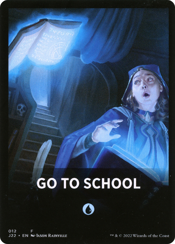 Go to School (FJ22-012) - Jumpstart 2022 Front Cards - Premium MTG Single from Wizards of the Coast - Just $0! Shop now at Game Crave Tournament Store