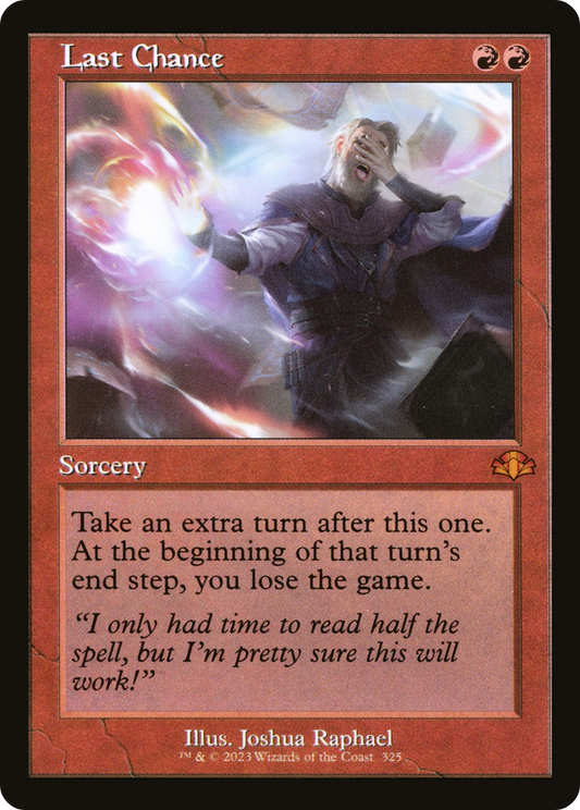 Last Chance (DMR-325) - Dominaria Remastered - Premium MTG Single from Wizards of the Coast - Just $0.27! Shop now at Game Crave Tournament Store