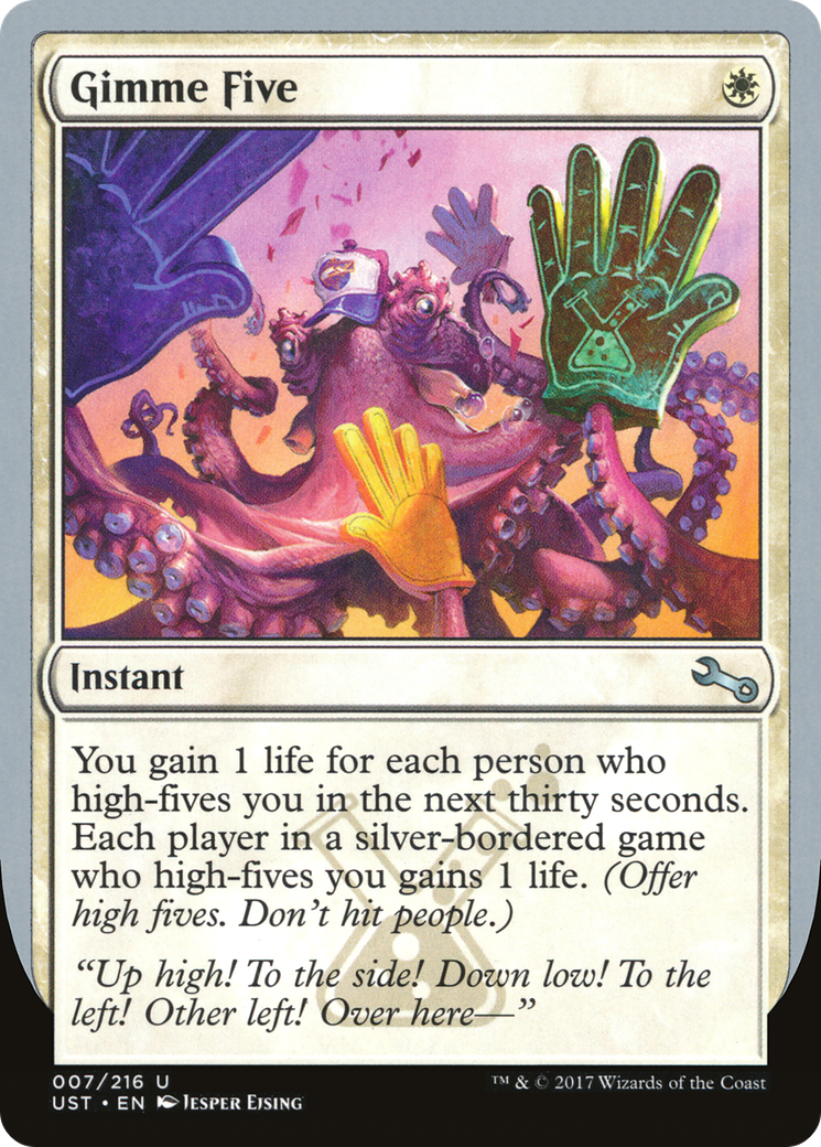 Gimme Five (UST-007) - Unstable - Premium MTG Single from Wizards of the Coast - Just $0.08! Shop now at Game Crave Tournament Store