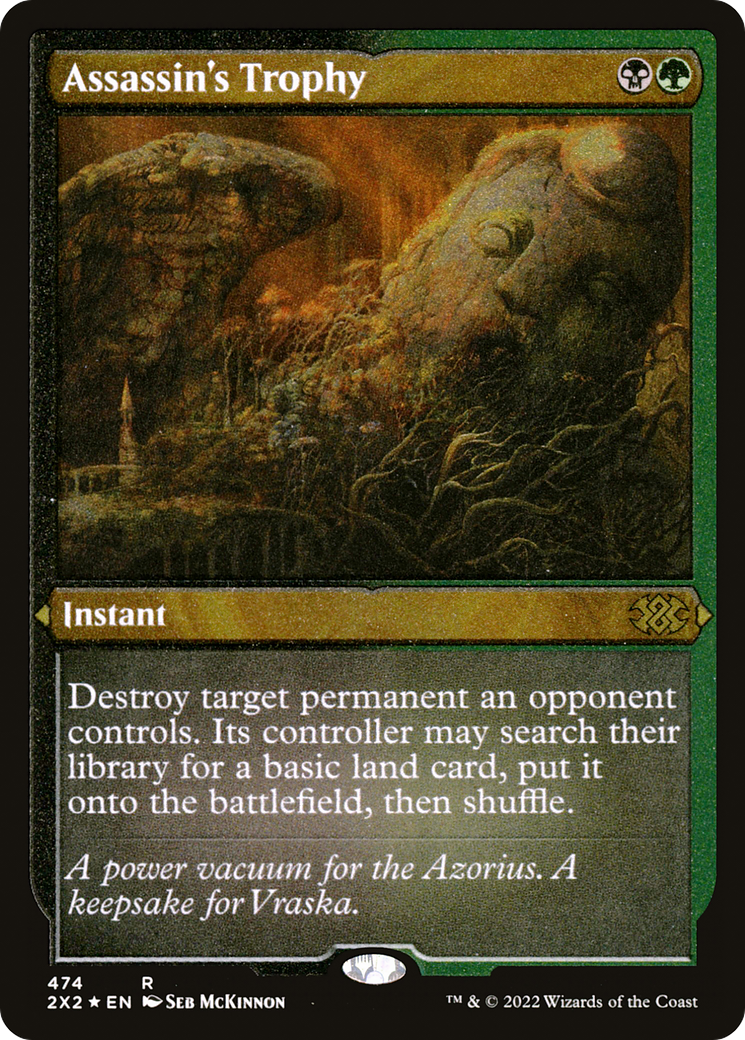 Assassin's Trophy (2X2-474) - Double Masters 2022 Etched Foil - Premium MTG Single from Wizards of the Coast - Just $1.43! Shop now at Game Crave Tournament Store