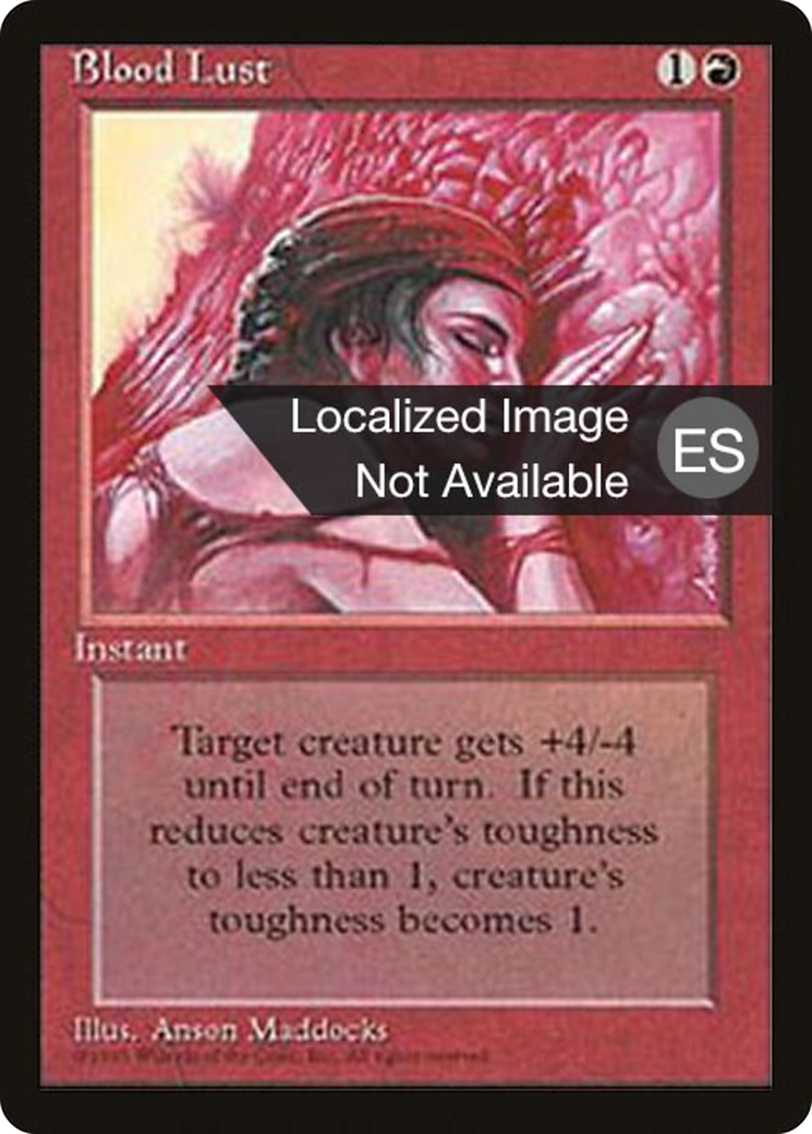 Blood Lust (4BB-178) - Fourth Edition Foreign Black Border - Premium MTG Single from Wizards of the Coast - Just $0.87! Shop now at Game Crave Tournament Store