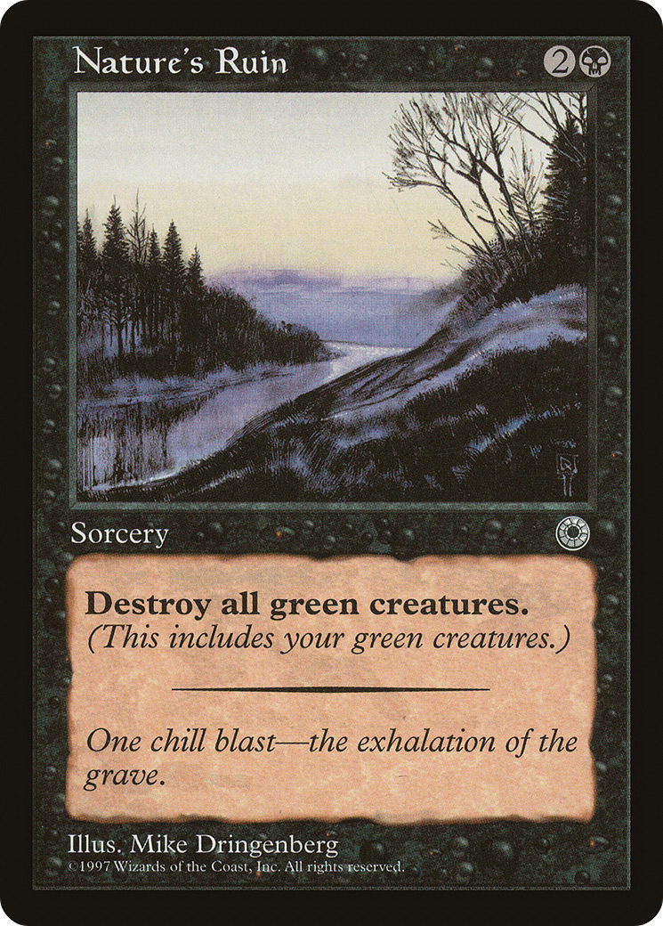 Nature's Ruin (POR-103) - Portal - Premium MTG Single from Wizards of the Coast - Just $0.53! Shop now at Game Crave Tournament Store