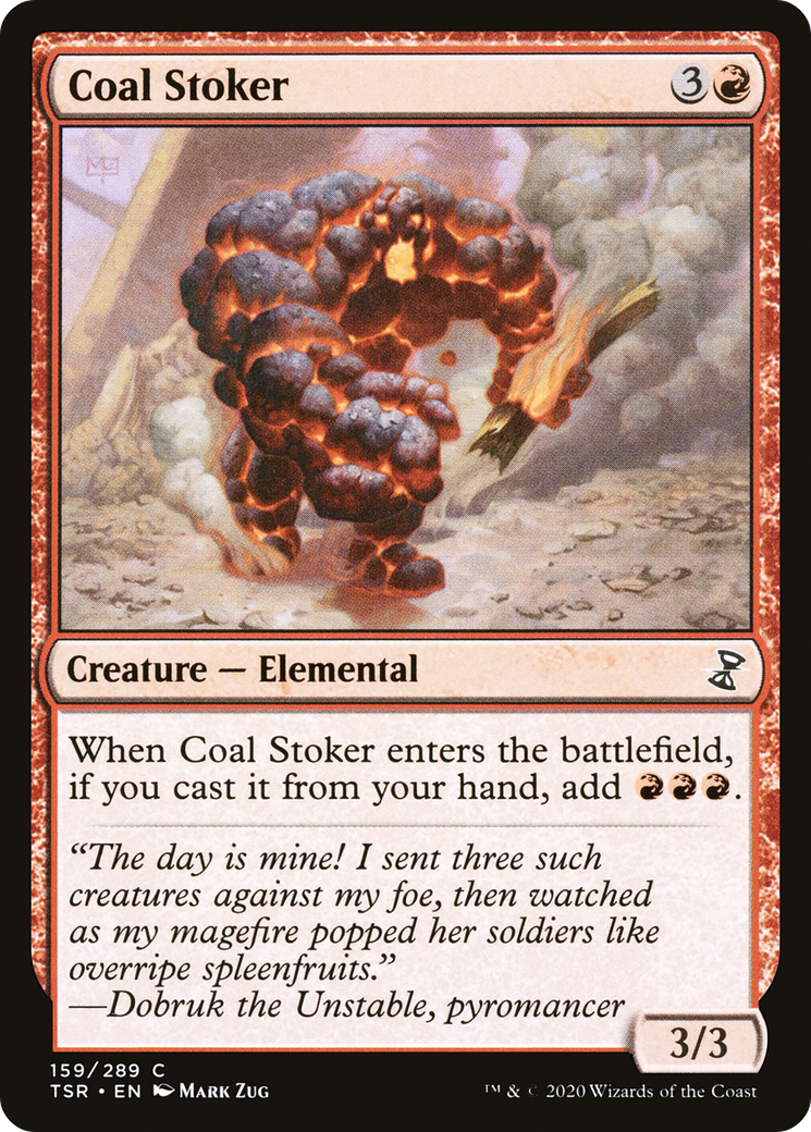 Coal Stoker (TSR-159) - Time Spiral Remastered - Premium MTG Single from Wizards of the Coast - Just $0.08! Shop now at Game Crave Tournament Store