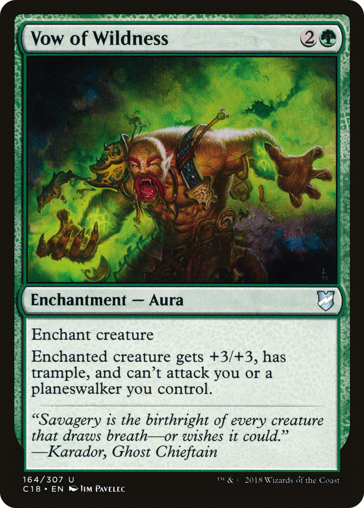Vow of Wildness (C18-164) - Commander 2018 - Premium MTG Single from Wizards of the Coast - Just $0.08! Shop now at Game Crave Tournament Store