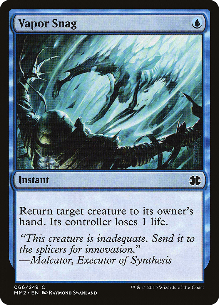 Vapor Snag (MM2-066) - Modern Masters 2015 Foil - Premium MTG Single from Wizards of the Coast - Just $0.62! Shop now at Game Crave Tournament Store