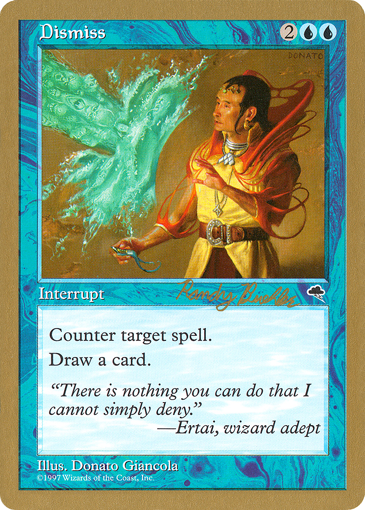 Dismiss (WC98-RB58A) - World Championship Decks 1998 - Premium MTG Single from Wizards of the Coast - Just $0.10! Shop now at Game Crave Tournament Store