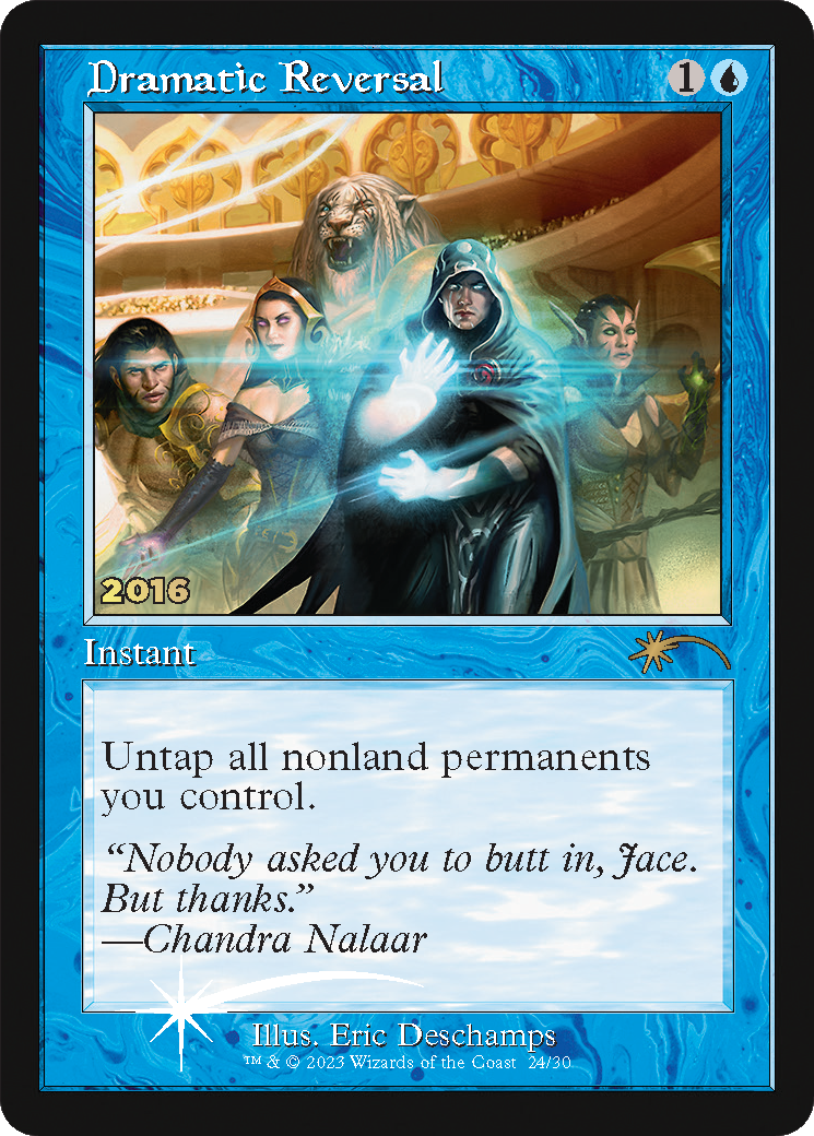 Dramatic Reversal (P30A-024) - 30th Anniversary Play Promos Foil - Premium MTG Single from Wizards of the Coast - Just $0.58! Shop now at Game Crave Tournament Store
