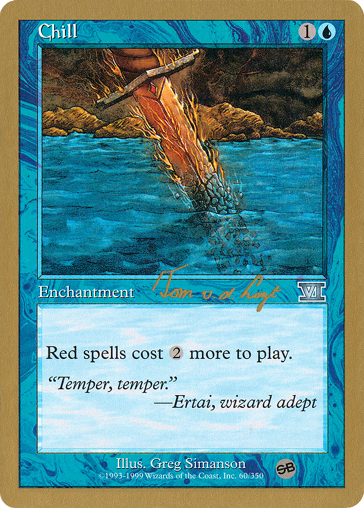 Chill (WC00-TVDL60SB) - World Championship Decks 2000 - Premium MTG Single from Wizards of the Coast - Just $0.09! Shop now at Game Crave Tournament Store