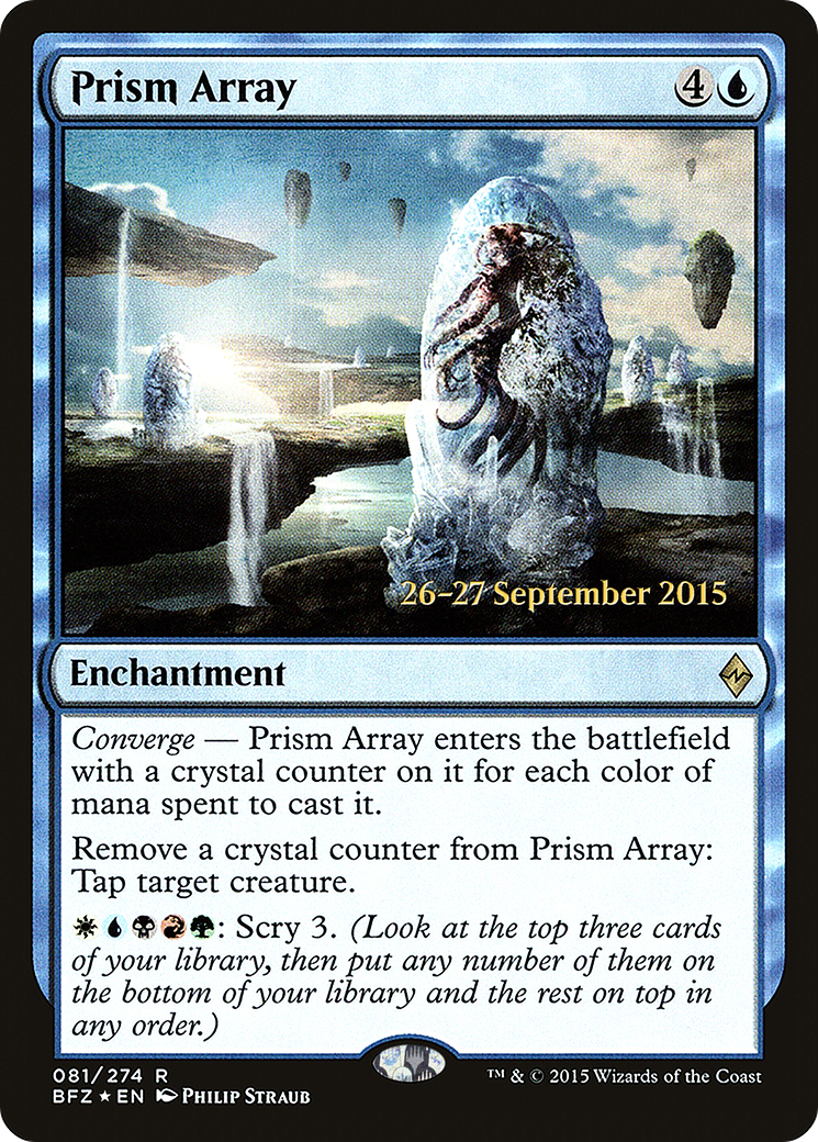 Prism Array (PBFZ-81S) - Battle for Zendikar Promos Foil - Premium MTG Single from Wizards of the Coast - Just $0.25! Shop now at Game Crave Tournament Store