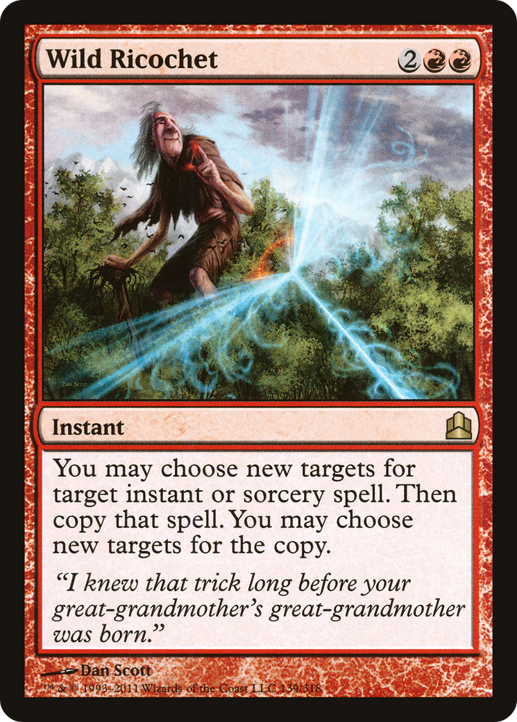 Wild Ricochet (CMD-139) - Commander 2011 - Premium MTG Single from Wizards of the Coast - Just $0.28! Shop now at Game Crave Tournament Store