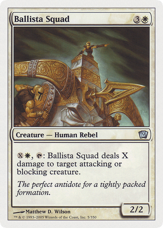 Ballista Squad (9ED-005) - Ninth Edition - Premium MTG Single from Wizards of the Coast - Just $0.25! Shop now at Game Crave Tournament Store
