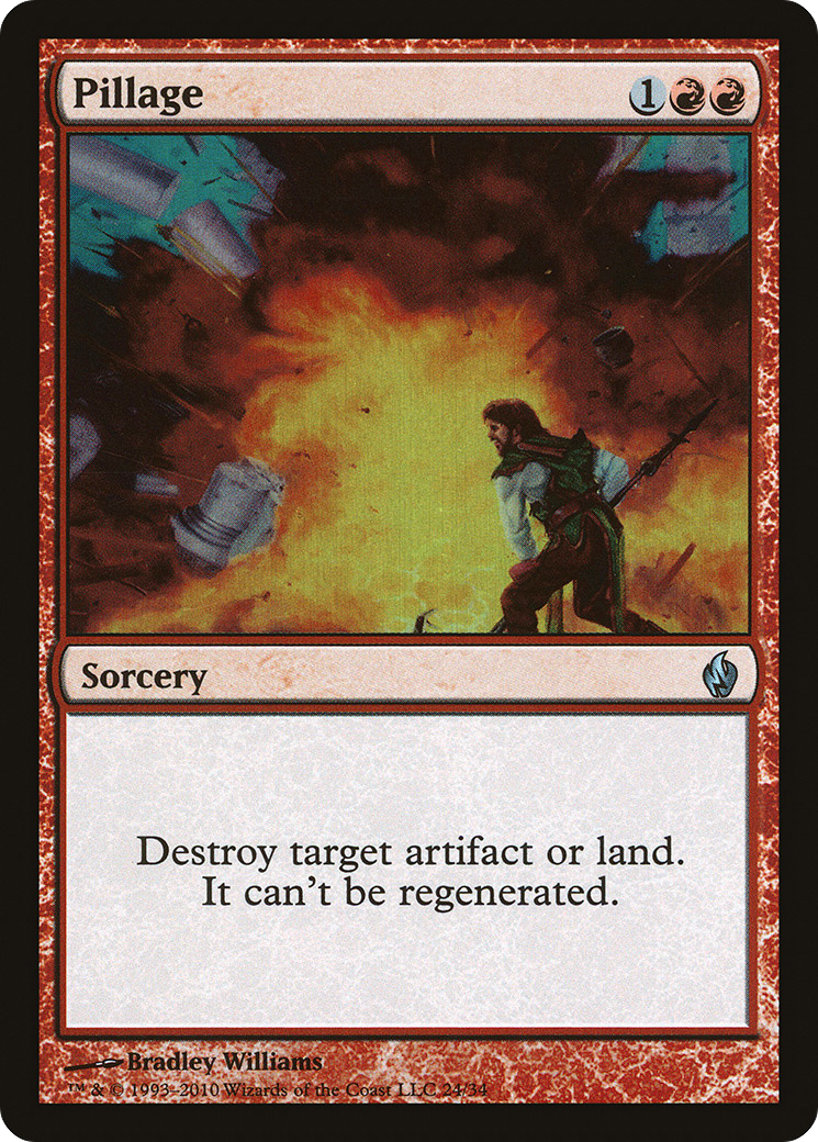 Pillage (PD2-024) - Premium Deck Series: Fire and Lightning Foil - Premium MTG Single from Wizards of the Coast - Just $0.08! Shop now at Game Crave Tournament Store