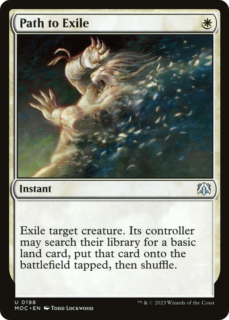 Path to Exile (MOC-198) - March of the Machine Commander - Premium MTG Single from Wizards of the Coast - Just $0.23! Shop now at Game Crave Tournament Store