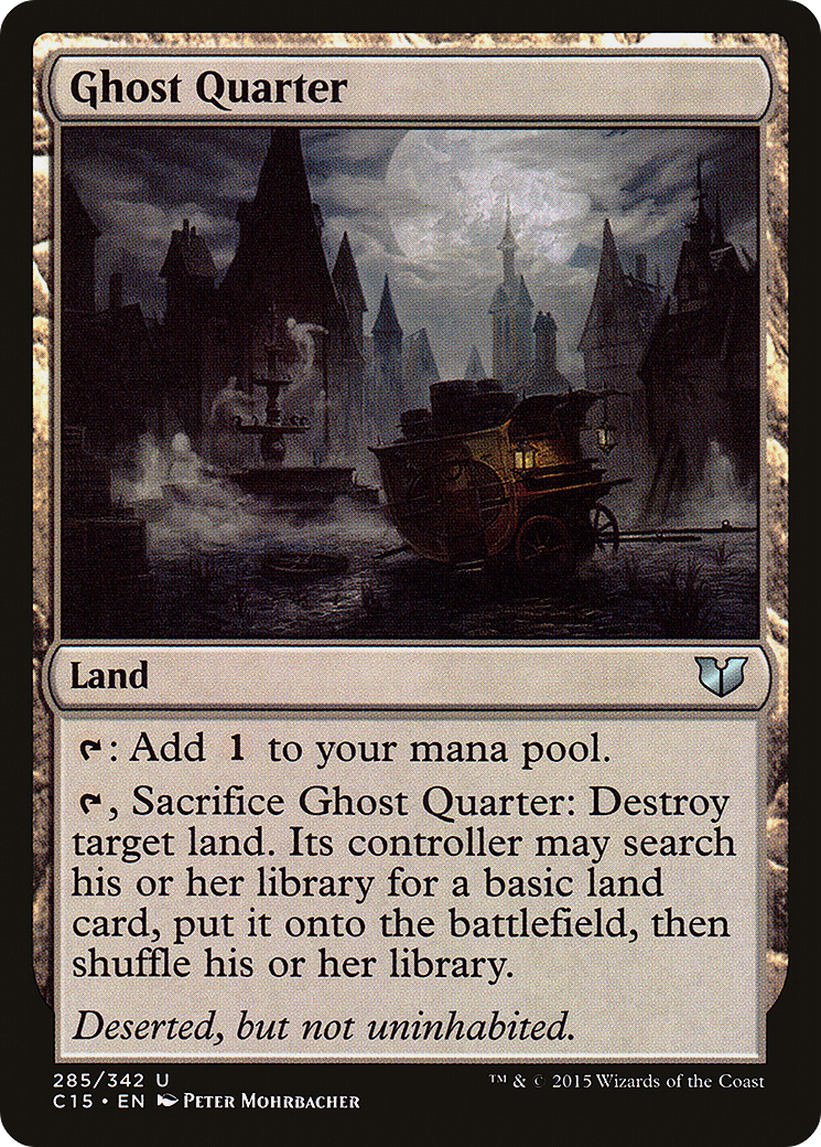 Ghost Quarter (C15-285) - Commander 2015 - Premium MTG Single from Wizards of the Coast - Just $0.54! Shop now at Game Crave Tournament Store