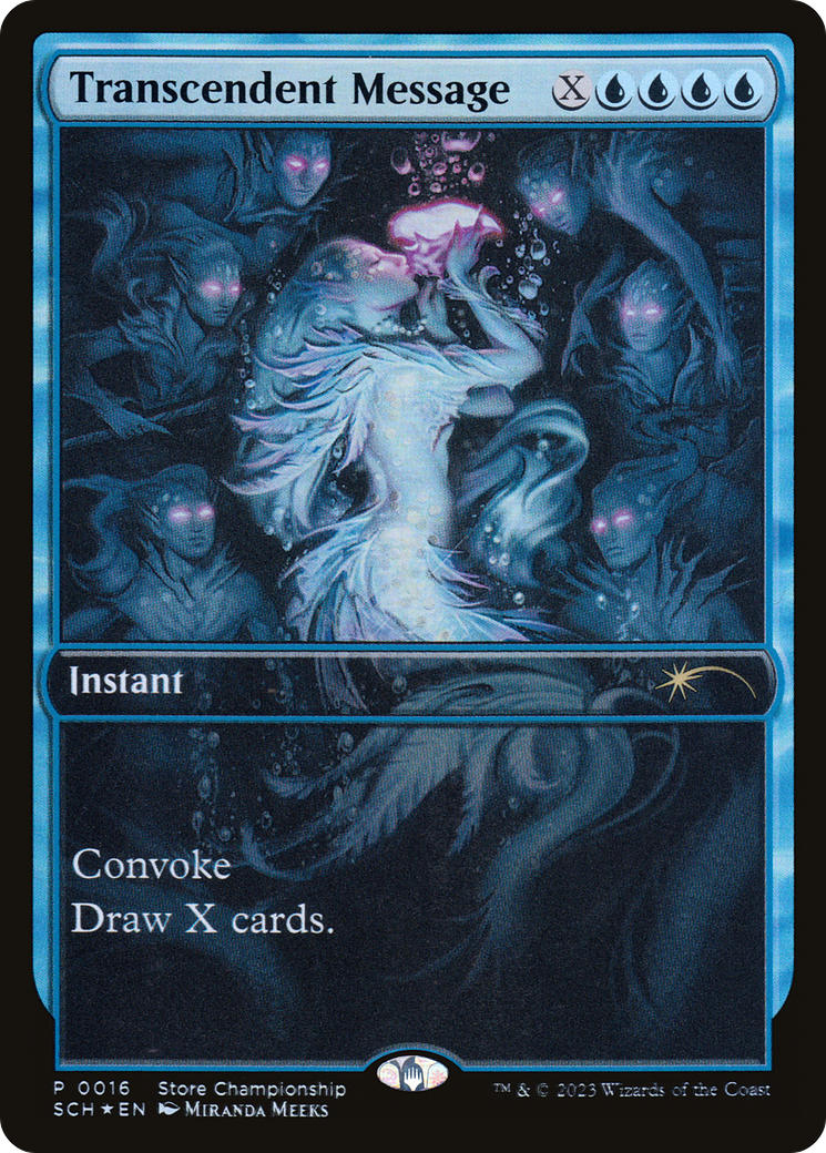 Transcendent Message (SCH-016) - Store Championships Foil - Premium MTG Single from Wizards of the Coast - Just $0.39! Shop now at Game Crave Tournament Store