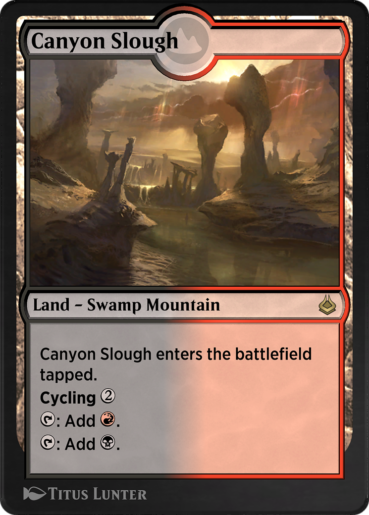 Canyon Slough (AKR-284) - Amonkhet Remastered - Premium MTG Single from Wizards of the Coast - Just $0! Shop now at Game Crave Tournament Store