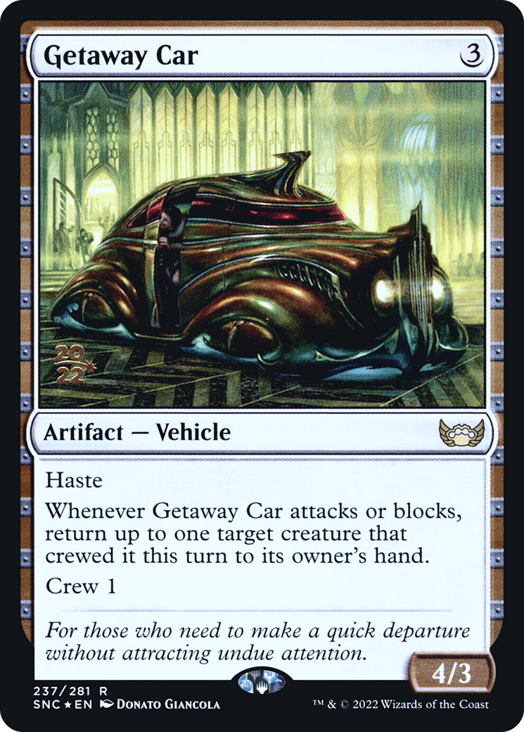 Getaway Car (PSNC-237S) - Streets of New Capenna Promos Foil - Premium MTG Single from Wizards of the Coast - Just $0.10! Shop now at Game Crave Tournament Store