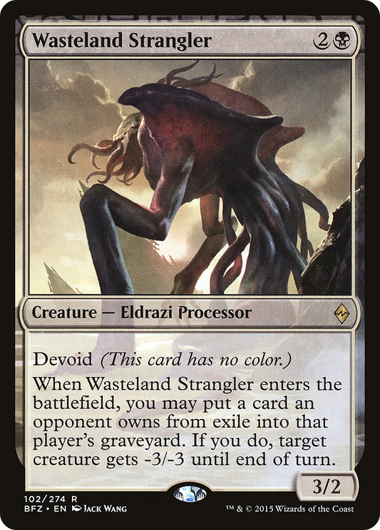 Wasteland Strangler (BFZ-102) - Battle for Zendikar: (devoid) - Premium MTG Single from Wizards of the Coast - Just $0.25! Shop now at Game Crave Tournament Store
