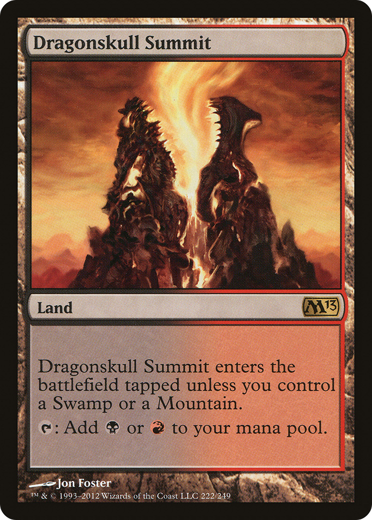 Dragonskull Summit (M13-222) - Magic 2013 - Premium MTG Single from Wizards of the Coast - Just $0.27! Shop now at Game Crave Tournament Store