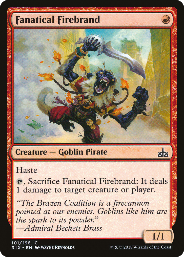 Fanatical Firebrand (RIX-101) - Rivals of Ixalan - Premium MTG Single from Wizards of the Coast - Just $0.08! Shop now at Game Crave Tournament Store