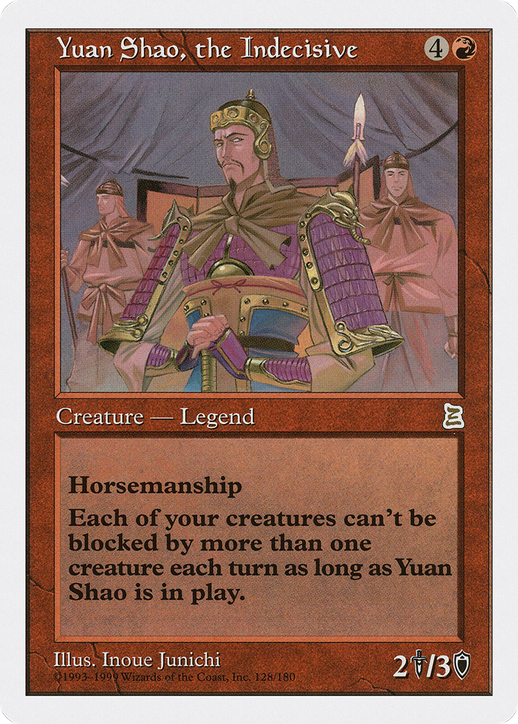 Yuan Shao, the Indecisive (PTK-128) - Portal Three Kingdoms - Premium MTG Single from Wizards of the Coast - Just $29.28! Shop now at Game Crave Tournament Store