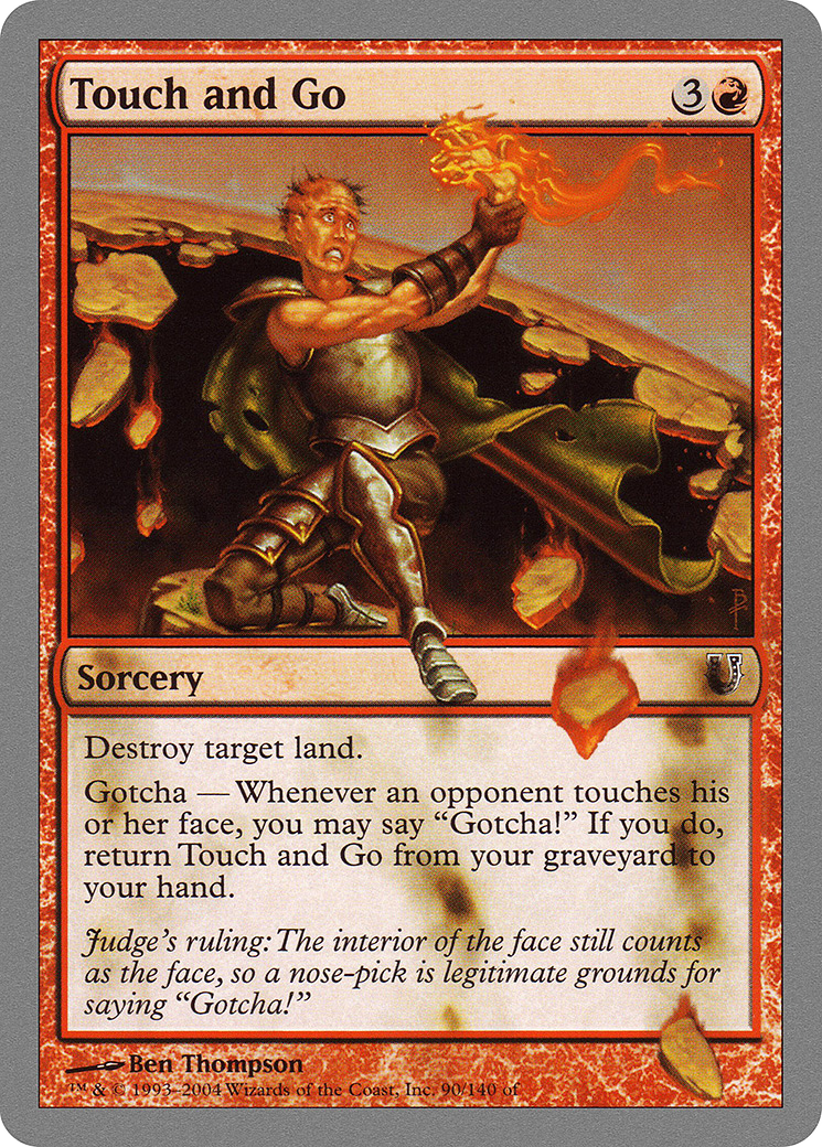 Touch and Go (UNH-090) - Unhinged - Premium MTG Single from Wizards of the Coast - Just $0.25! Shop now at Game Crave Tournament Store