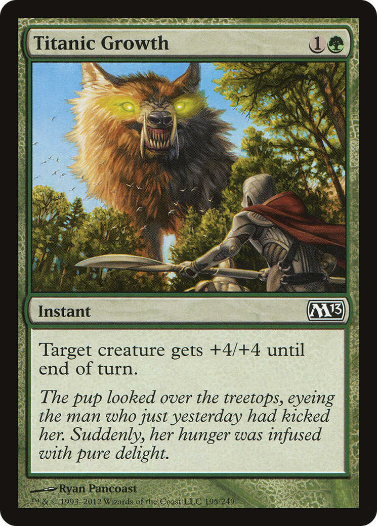Titanic Growth (M13-195) - Magic 2013 Foil - Premium MTG Single from Wizards of the Coast - Just $0.10! Shop now at Game Crave Tournament Store