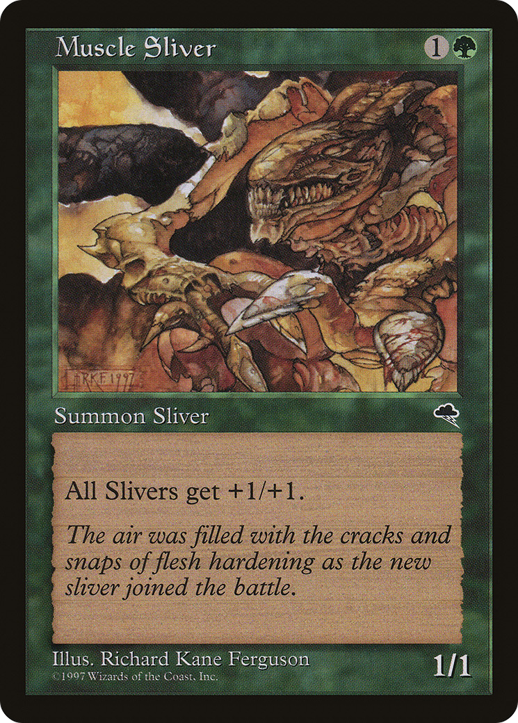 Muscle Sliver (TMP-238) - Tempest - Premium MTG Single from Wizards of the Coast - Just $0.55! Shop now at Game Crave Tournament Store