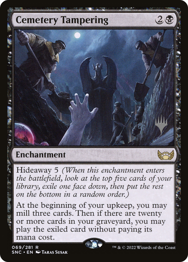 Cemetery Tampering (PSNC-69P) - Streets of New Capenna Promos Foil - Premium MTG Single from Wizards of the Coast - Just $0.14! Shop now at Game Crave Tournament Store