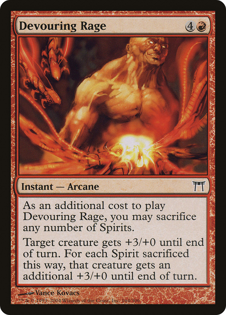 Devouring Rage (CHK-164) - Champions of Kamigawa Foil - Premium MTG Single from Wizards of the Coast - Just $0.08! Shop now at Game Crave Tournament Store