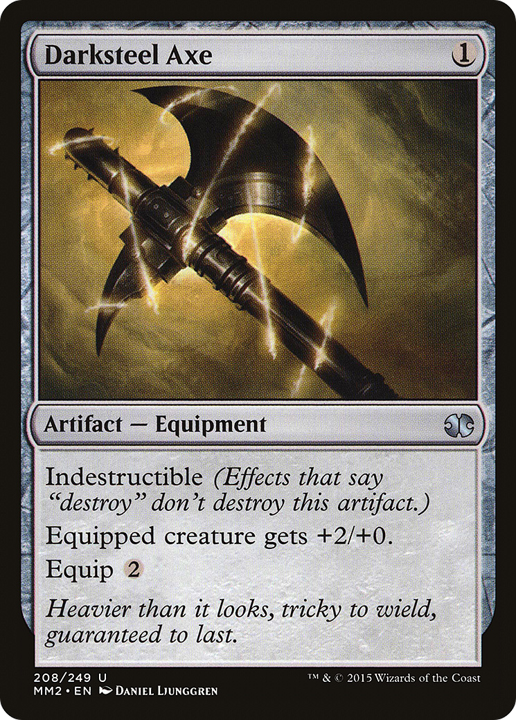 Darksteel Axe (MM2-208) - Modern Masters 2015 - Premium MTG Single from Wizards of the Coast - Just $0.25! Shop now at Game Crave Tournament Store